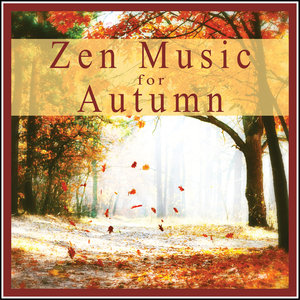 Zen Music for Autumn