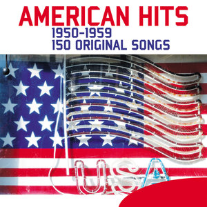 American Hits - 150 Songs (1950-1959)