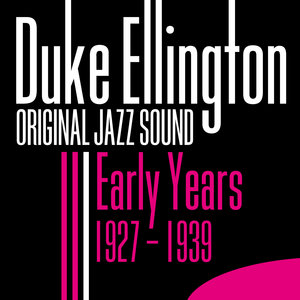 Original Jazz Sound: Early Years 1927 - 1939