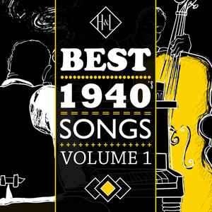 H&amp;L: Best 1940's Songs, Vol. 1
