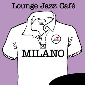 Lounge Jazz Café - Milano