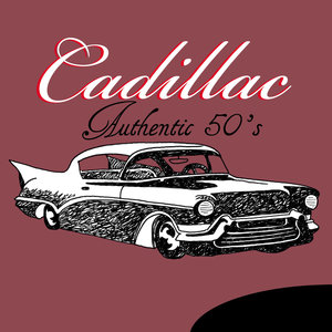 Cadillac Authentic 50's