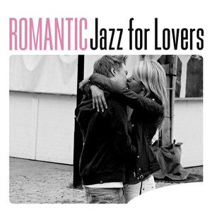 Romantic Jazz for Lovers
