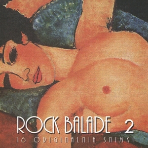 Rock Balade 2, 16 Originalnih Hitova