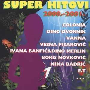 Super Hitovi 2000. - 2001. Br. 1