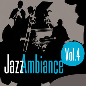 50 Jazz Ambiance, Vol. 4