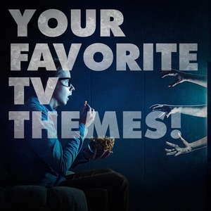 Your Favorite TV Themes!