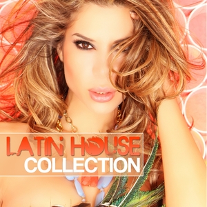 Latin House Collection
