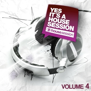 Yes, It's a Housesession, Vol. 4