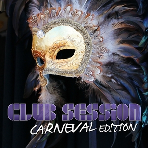 Club Session Carnival Edition
