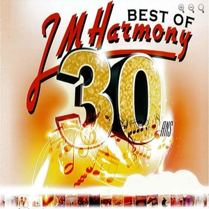 JM Harmony, Best of 30 ans