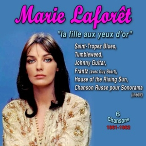 Marie Laforêt - 1960-1962 - "La Fille Aux Yeux D'or"
