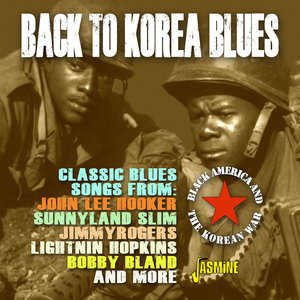 Back to Korea Blues: Black America and the Korean War