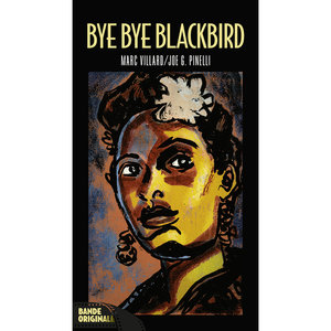 BD Music Presents Bye Bye Blackbird