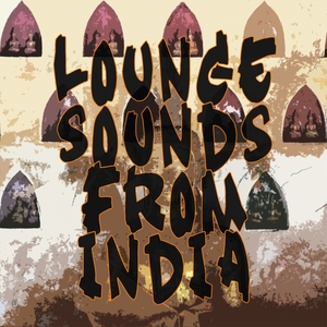 Lounge sounds from India
