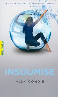 Trilogie Promise (Tome 2) - Insoumise
