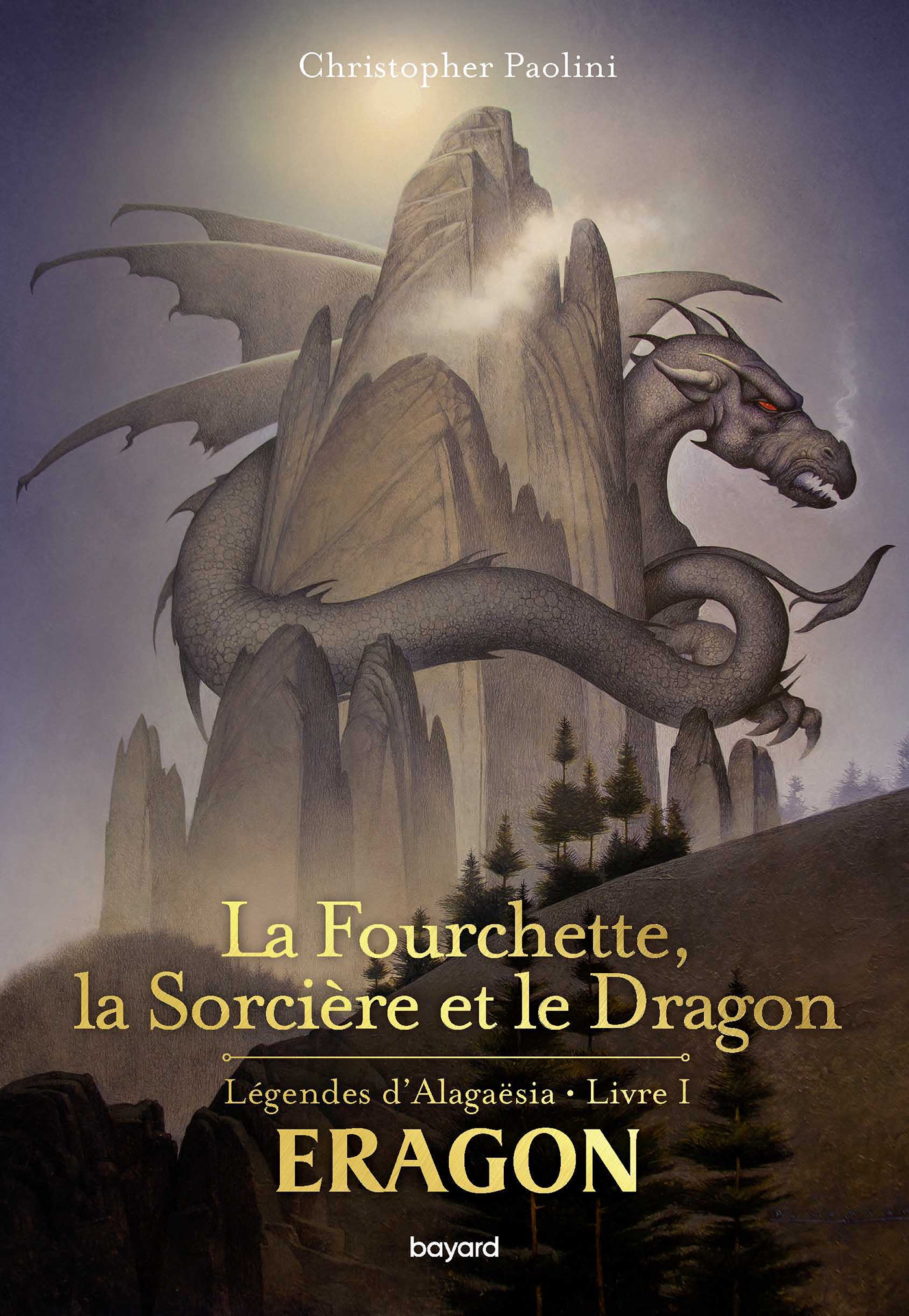 Eragon : La fourchette, la sorcière et le dragon