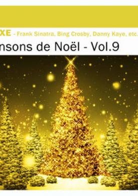 Deluxe: Chansons de Noël, Vol.9