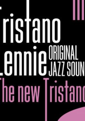 Original Jazz Sound: The New Tristano