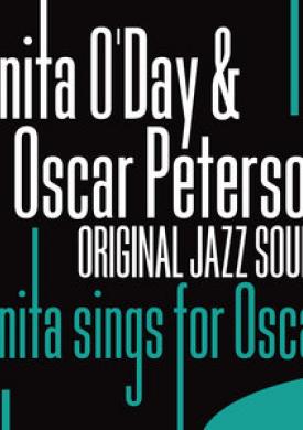 Original Jazz Sound: Anita Sings for Oscar