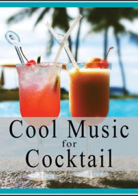 Cool Music for Cocktail