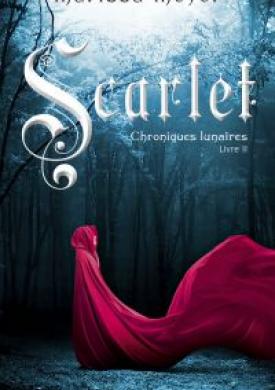 Chroniques lunaires - livre 2 : Scarlet