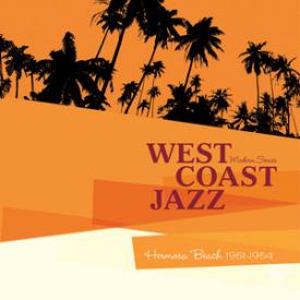 Saga Jazz: West Coast Jazz “Hermosa Beach 1951-1954" (Modern Series)