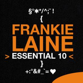 Frankie Laine: Essential 10