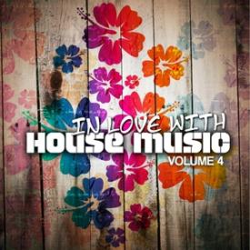 In Love With House Music, Vol. 4