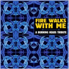 Fire Walks With Me: Tribute to Burning Heads