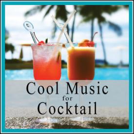 Cool Music for Cocktail