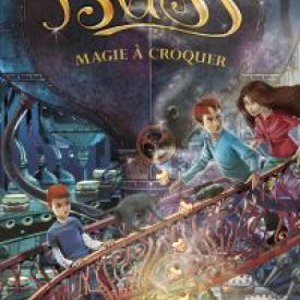 Bliss - tome 3 : Magie à croquer